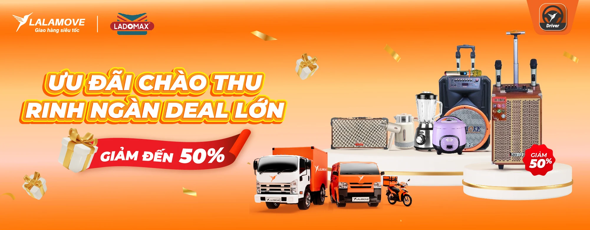 Deal khủng đến 50% từ LADOMAX tại App Lalamove Drive