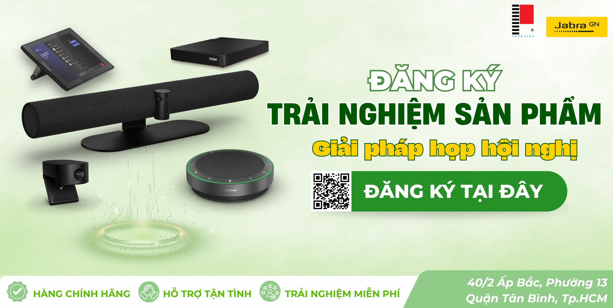 Trải Nghiệm Miễn Phí Thiết Bị Hội Nghị Jabra Phồn Vinh