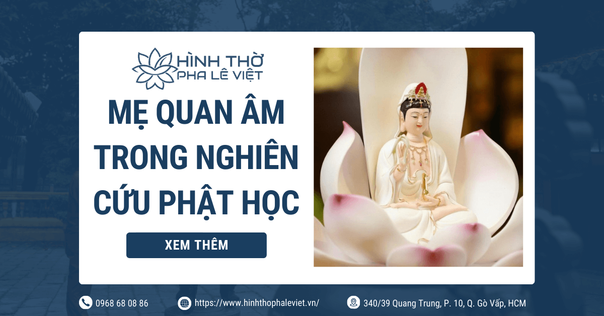 Hình Ảnh Mẹ Quan Âm Bồ Tát Trong Nghiên Cứu Phật Học