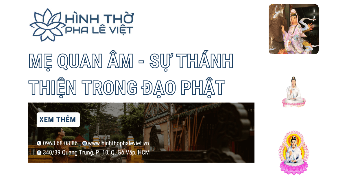 Hình Ảnh Phật Mẹ Quan Âm - Sự Thánh Thiện Trong Đạo Phật