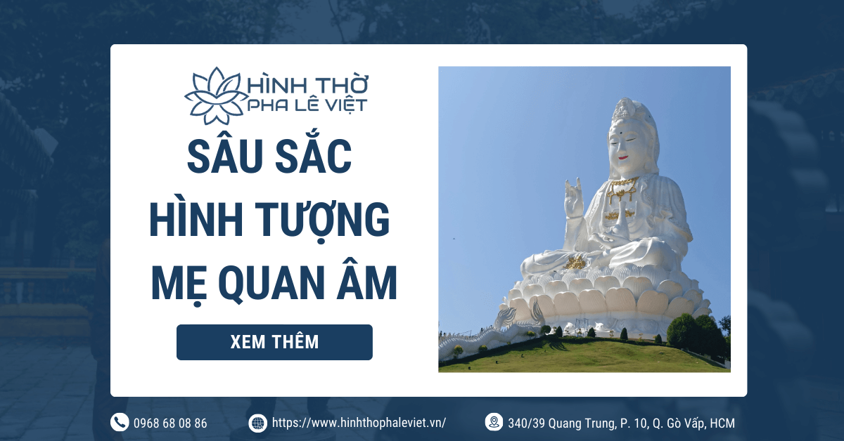 Sâu Sắc Hình Tượng Mẹ Quan Âm: Nguyên Cảnh Và Ý Nghĩa