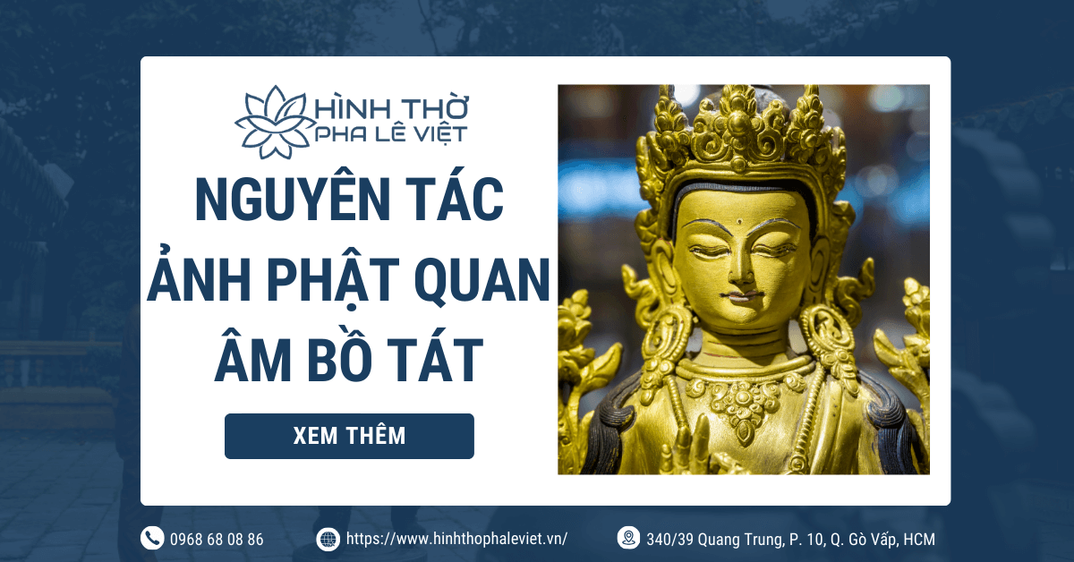 Nguyên Tác Hình Ảnh Phật Quan Âm Bồ Tát: Ý Nghĩa Và Tác Dụng