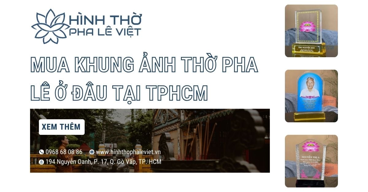 5+ Mẫu Khung Ảnh Thờ Bằng Pha Lê Đẹp Tại TPHCM