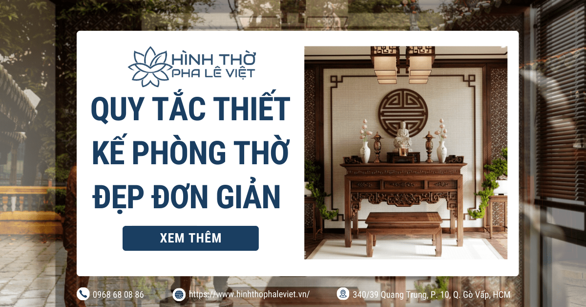 Quy Tắc Thiết Kế Phòng Thờ Đẹp Đơn Giản Nhưng Hợp Phong Thủy