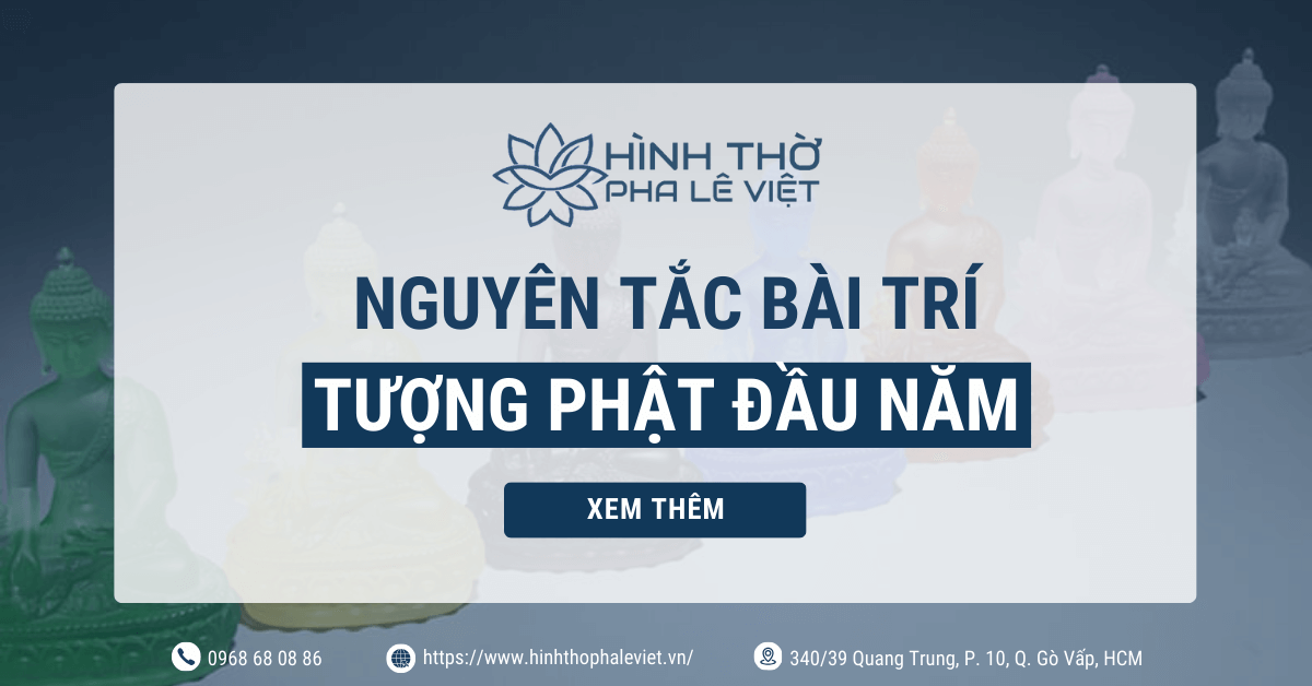Có Nên Thỉnh Tượng Phật Đầu Năm Không? Lưu Ý Khi Thỉnh Tượng Phật