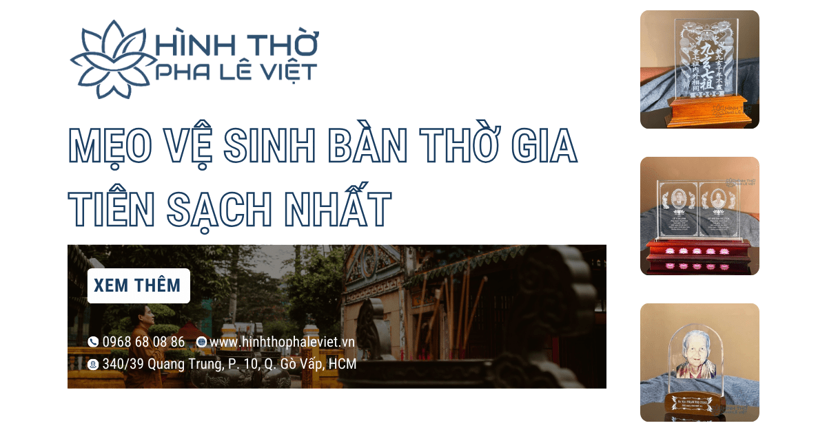Mẹo Vệ Sinh Bàn Thờ Gia Tiên Sáng Bóng Cho Lễ Tết 2025