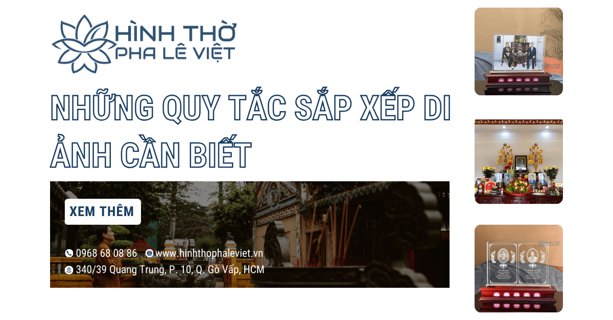 Những Quy Tắc Sắp Xếp Di Ảnh Nhất Định Bạn Phải Xem