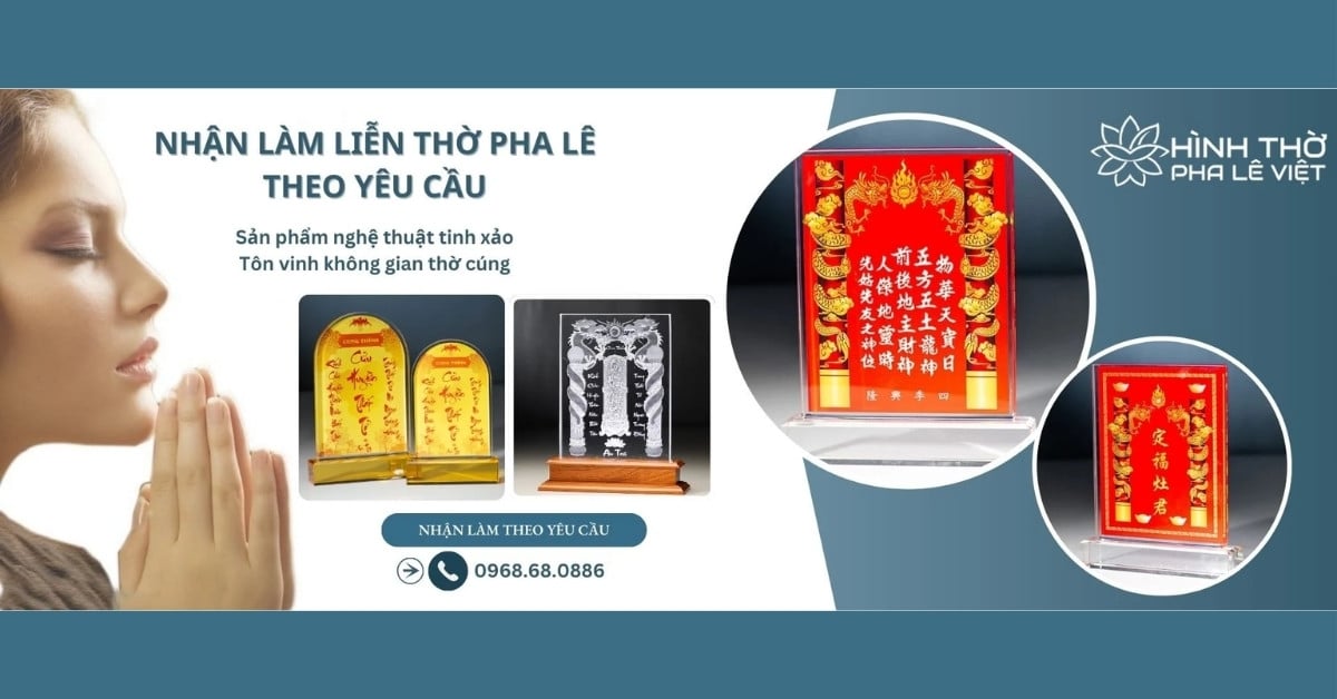 Hình Thờ Pha Lê Việt cung cấp liễn thờ pha lê uy tín, chất lượng