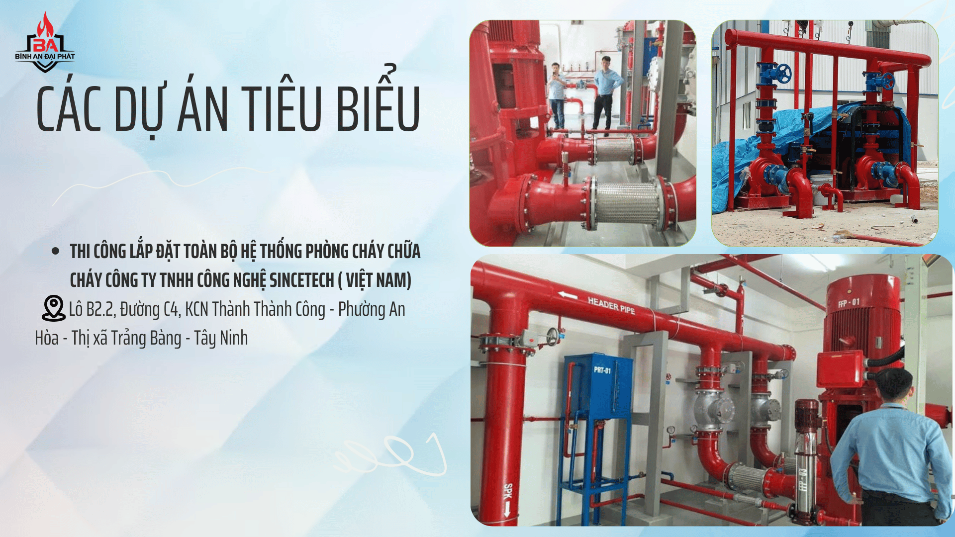 Dự án thi công lắp đặt toàn bộ hệ thống PCCC Công ty TNHH Công Nghệ Sincetech ( Việt Nam).