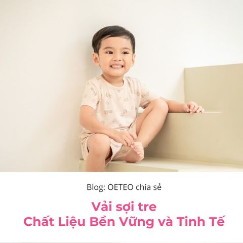 Vải sợi tre cho Bé – Chất liệu bền vững và tinh tế