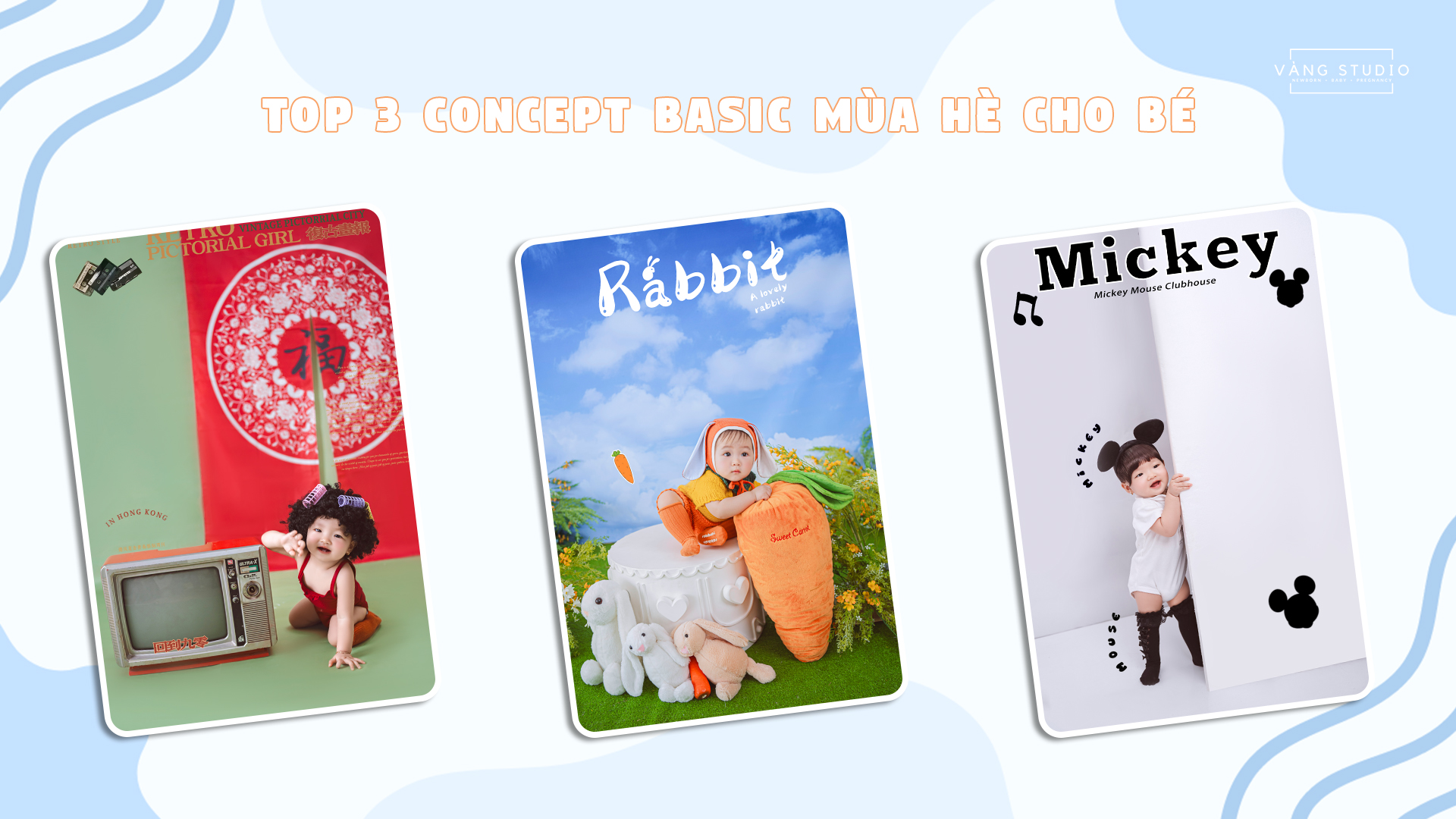 TOP 3 CONCEPT BASIC MÙA HÈ CHO BÉ | VÀNG STUDIO