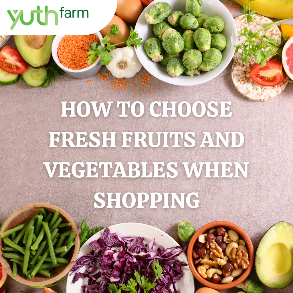 🍀✨HOW TO CHOOSE FRESH FRUITS AND VEGETABLES WHEN SHOPPING🍀✨