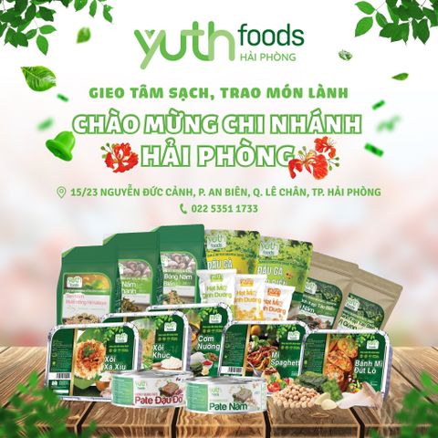 🌟🎉 CHÀO MỪNG CHI NHÁNH CỬA HÀNG YUTH FOODS TẠI HẢI PHÒNG! 🎉🌟