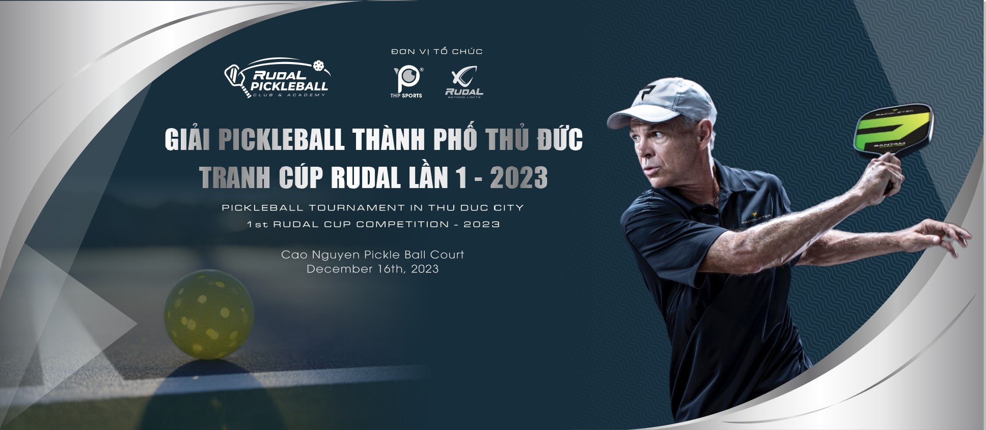 GIẢI PICKLEBALL THÀNH PHỐ THỦ ĐỨC - TRANH CUP RUDAL LẦN THỨ NHẤT - 2023