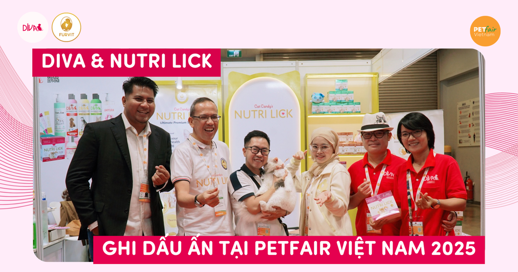DIVA KẾT HỢP CÙNG NUTRI LICK GÂY ẤN TƯỢNG TẠI TRIỂN LÃM THÚ CƯNG QUỐC TẾ PETFAIR VIỆT NAM 2025