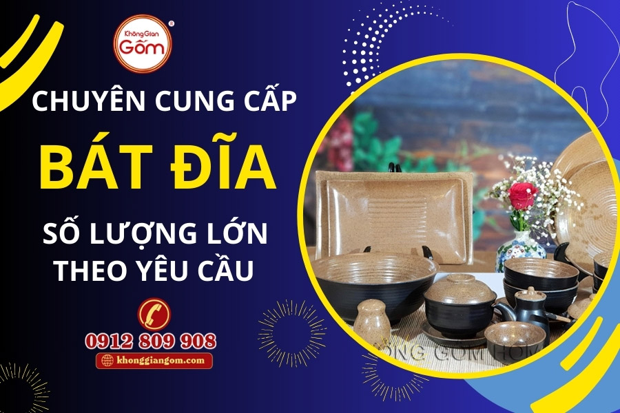 Xưởng sản xuất chén dĩa , bát đĩa theo yêu cầu