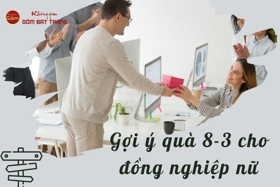 Cách chọn quà 8/3 cho đồng nghiệp nữ tinh tế và hữu dụng