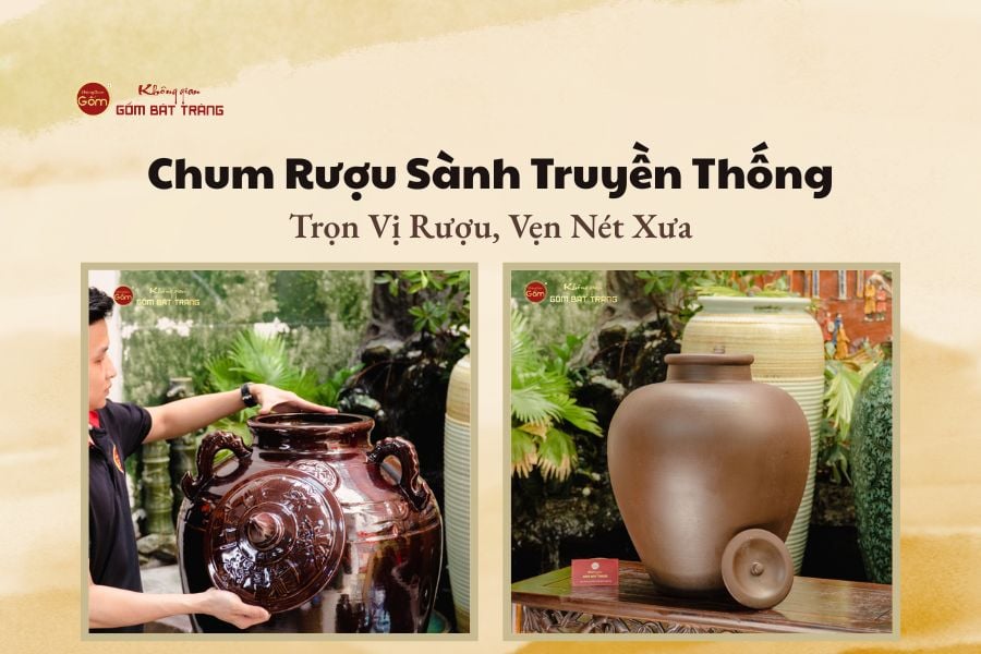 Chum Rượu Sành Truyền Thống – Trọn Vị Rượu, Vẹn Nét Xưa
