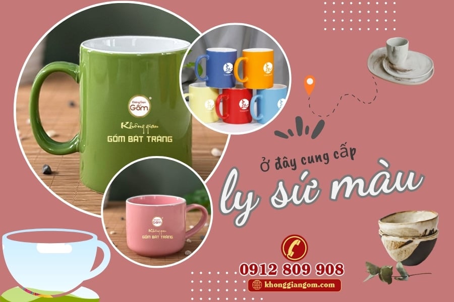 100 + mẫu ly sứ màu đẹp rẻ làm quà tặng