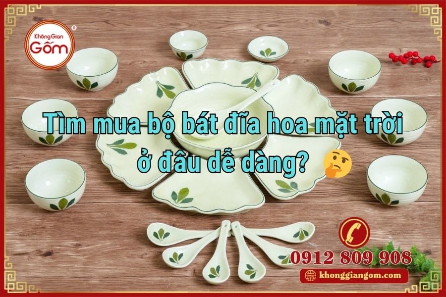 Tìm mua bộ bát đĩa hoa mặt trời ở đâu dễ dàng