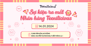 SỰ KIỆN RA MẮT NHÃN HÀNG TEENILICIOUS VIỆT NAM – DA HEALTHY THẬT TEENI