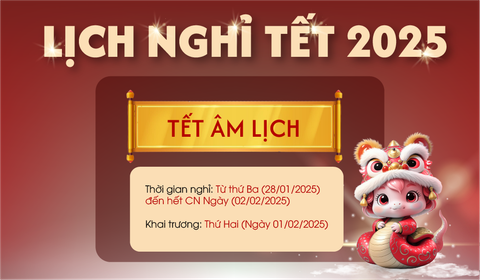 [Thông báo] Thông báo lịch nghỉ Tết Nguyên Đán 2025