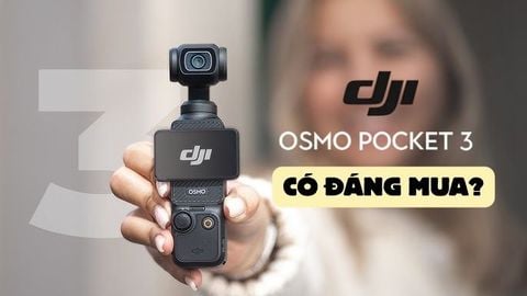 Review DJI Osmo Pocket 3: Có nên mua trong năm 2025?