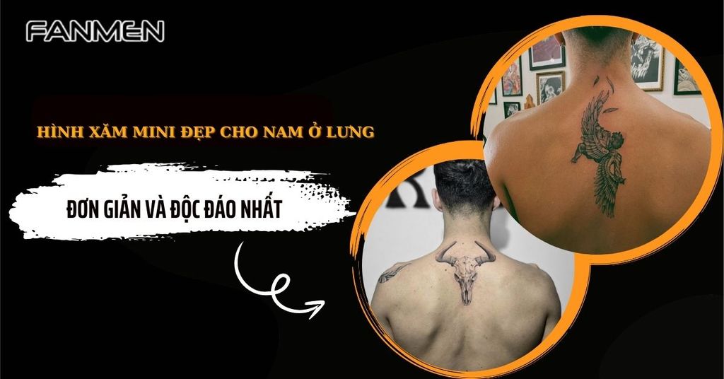 50+ Hình Xăm Mini Đẹp Cho Nam Ở Lưng Đơn Giản, Độc Đáo Nhất