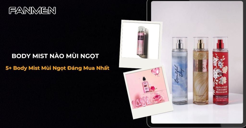 body mist mùi nào ngọt