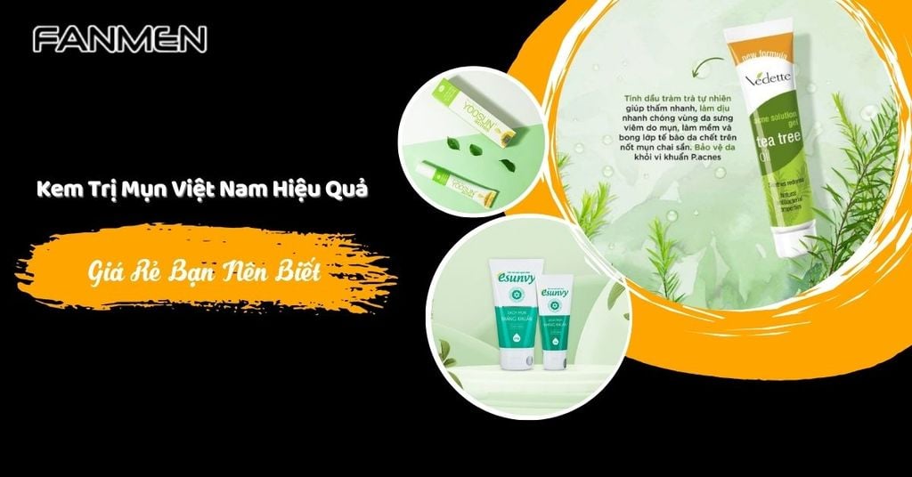 kem trị mụn việt nam hiệu quả