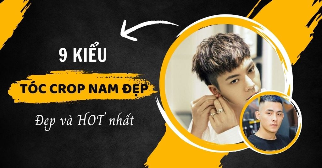 Tóc crop nam đẹp