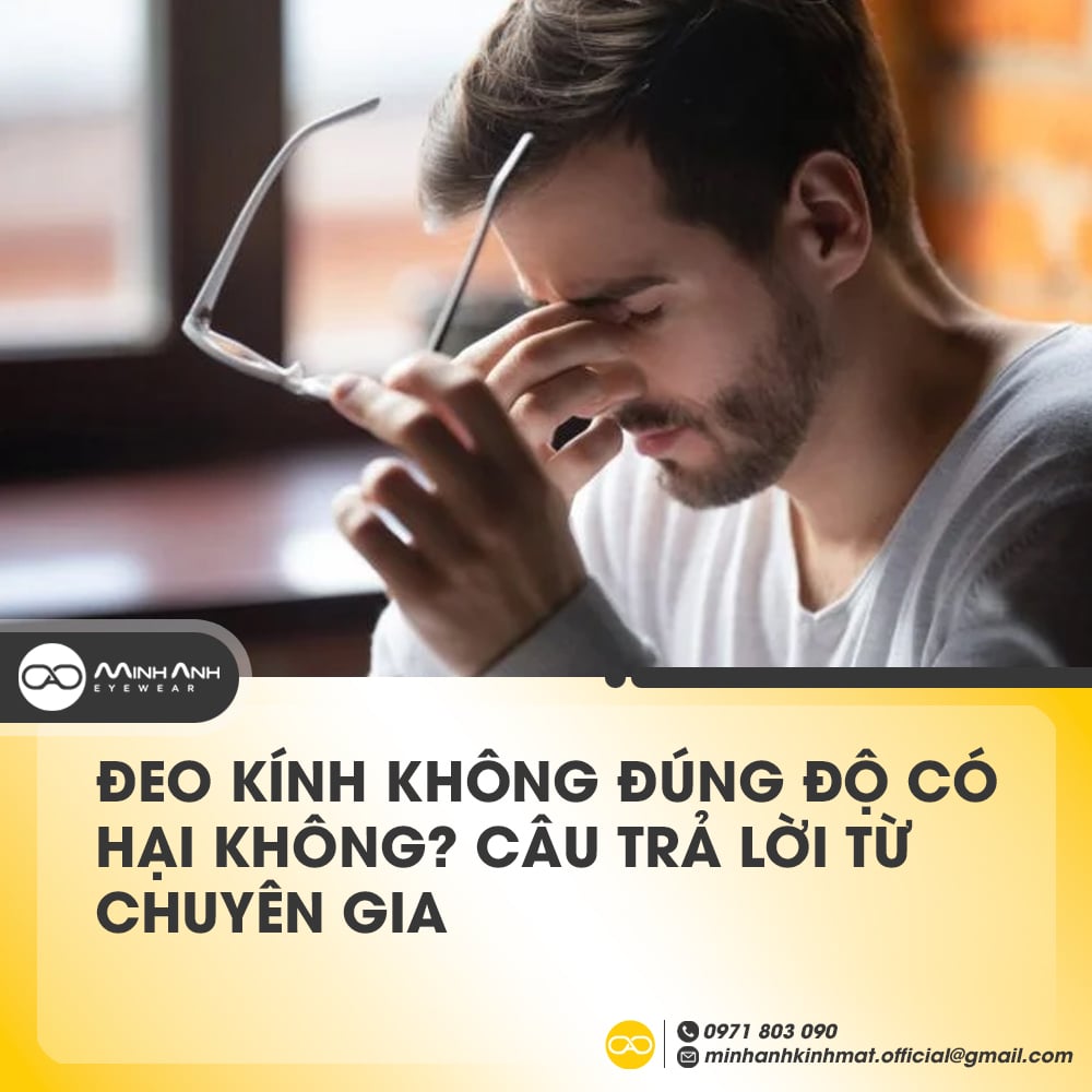 Đeo Kính Không Đúng Độ Có Hại Không? Câu Trả Lời Từ Chuyên Gia