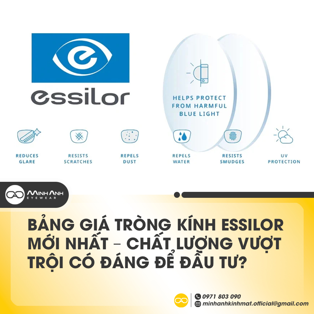 Bảng Giá Tròng Kính Essilor Mới Nhất – Chất Lượng Vượt Trội Có Đáng Để Đầu Tư?