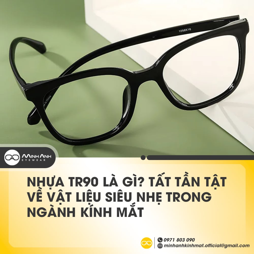 Nhựa TR90 là gì? Tất Tần Tật Về Vật Liệu Siêu Nhẹ Ngành Kính Mắt