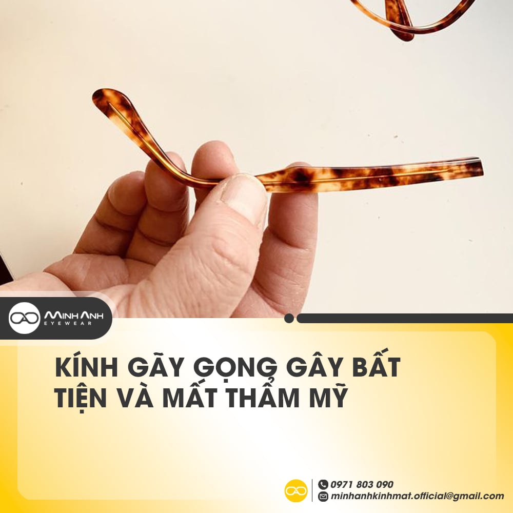 Kính gãy gọng gây bất tiện và mất thẩm mỹ