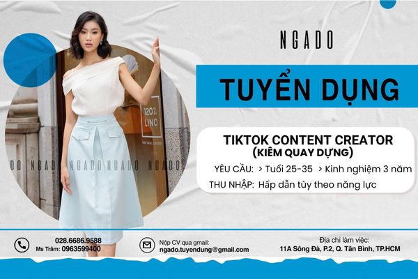 NGADO tuyển dụng: TIKTOK CONTENT CREATOR