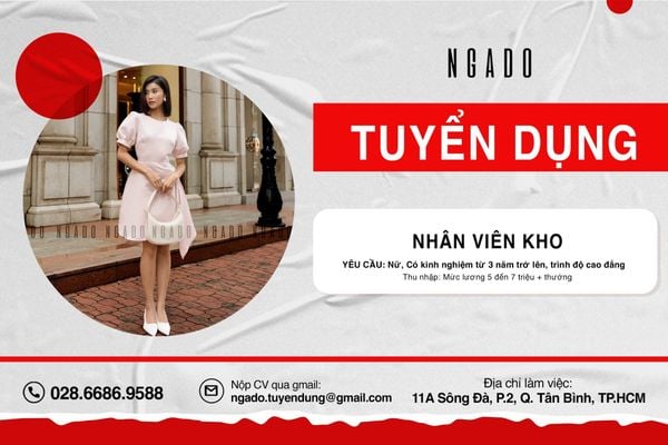 NGADO tuyển dụng: NHÂN VIÊN KHO