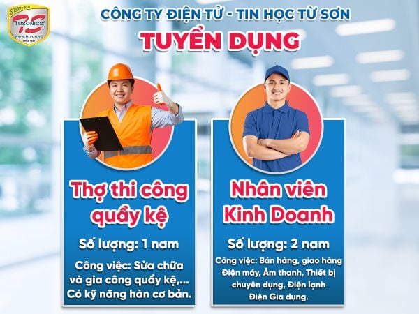 Điện máy Từ Sơn Tuyển dụng tháng 7/2024