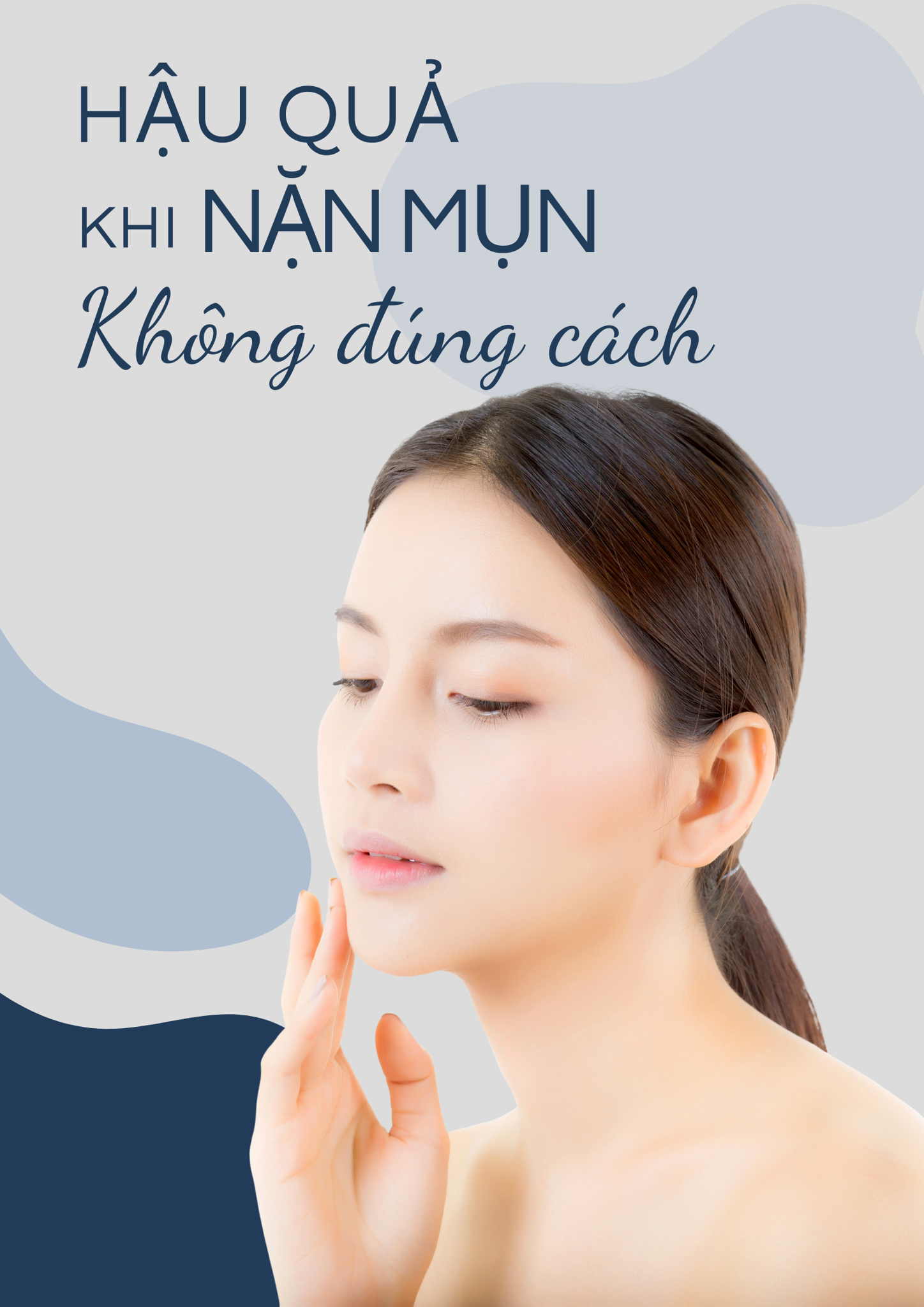 Hậu quả của việc nặn mụn không đúng cách