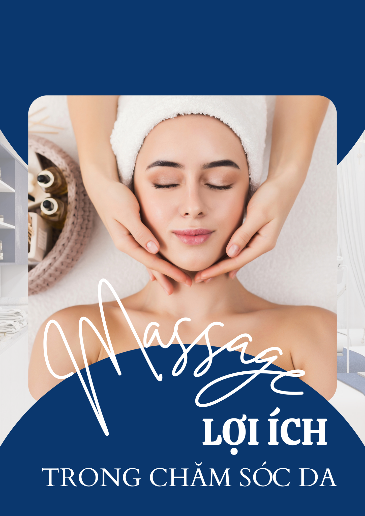 Lợi ích của bước massage trong chăm sóc da