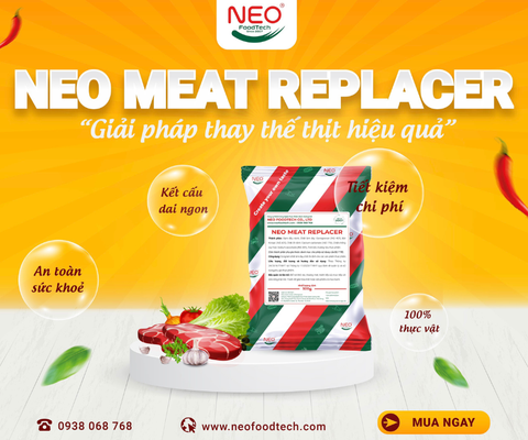 NEO MEAT REPLACER - GIẢI PHÁP THAY THẾ THỊT HIỆU QUẢ