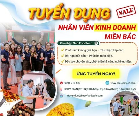 NEO FOODTECH TUYỂN DỤNG NHÂN VIÊN KINH DOANH KHU VỰC MIỀN BẮC