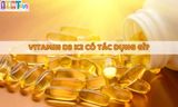 Vitamin D3 K2 có tác dụng gì? Lưu ý khi bổ sung vitamin D3K2 cho bé
