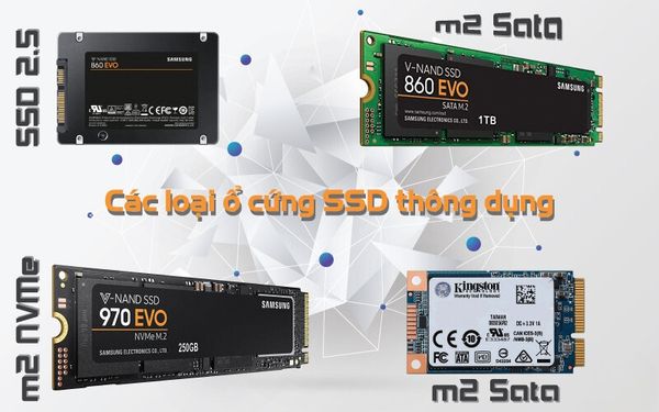 Phân biệt các loại ổ cứng SSD trên thị trường hiện nay