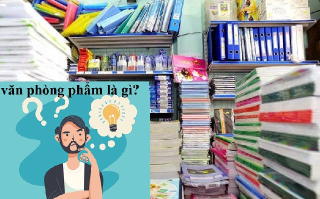 Văn phòng phẩm là gì?
