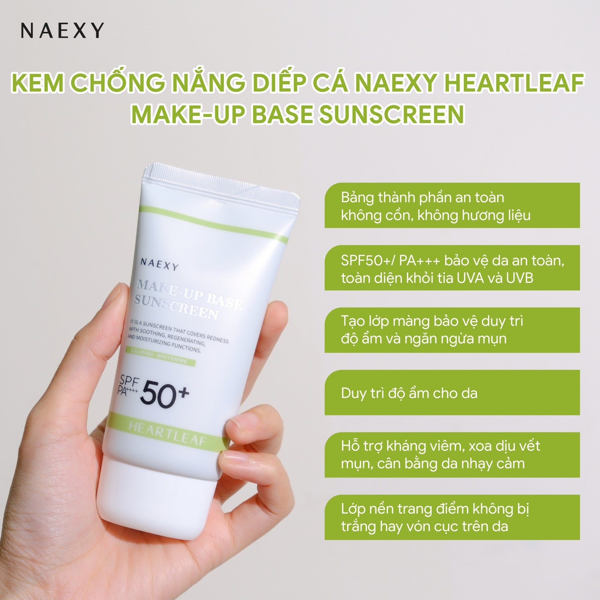 Kem chống nắng diếp cá Naexy Heartleaf Make-up Base Sunscreen 70ml