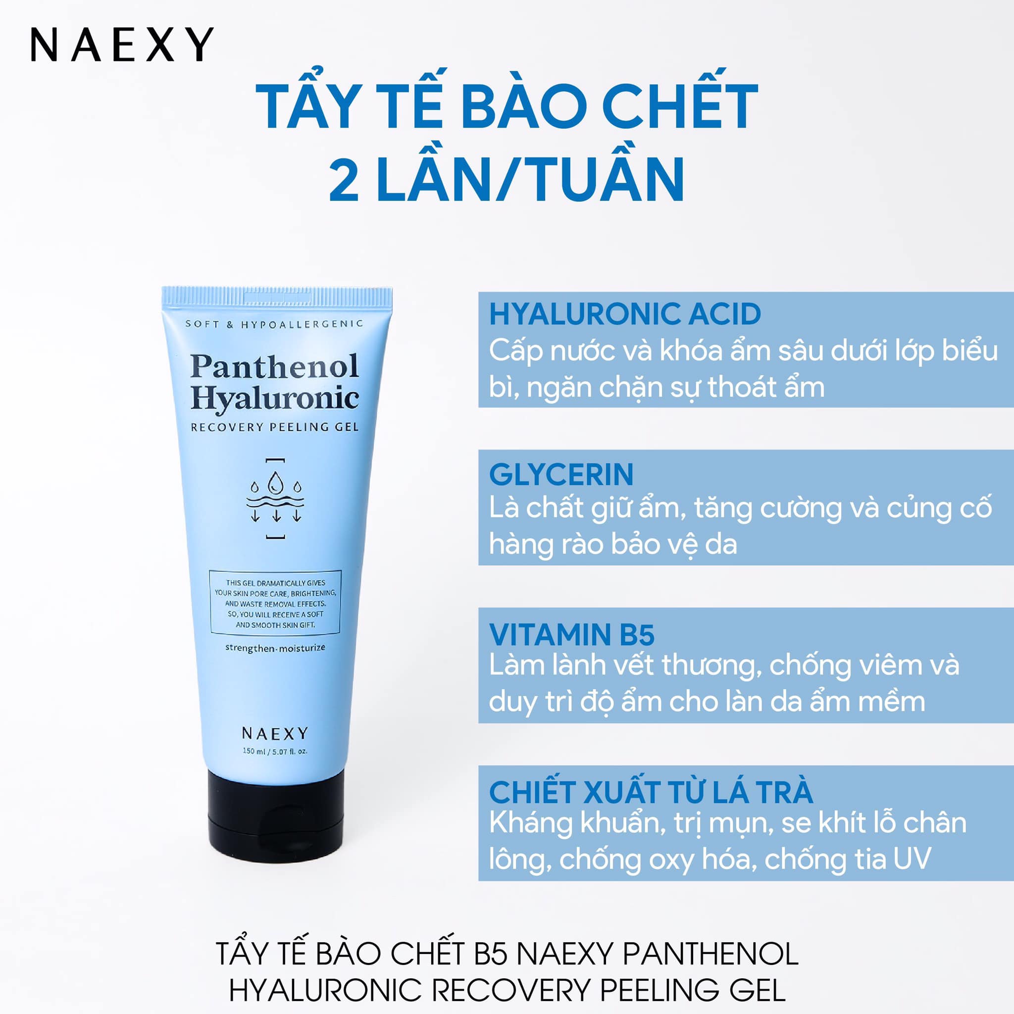 Tẩy da chết B5 Naexy Panthenol Hyaluronic Recovery Peeling Gel 150ml