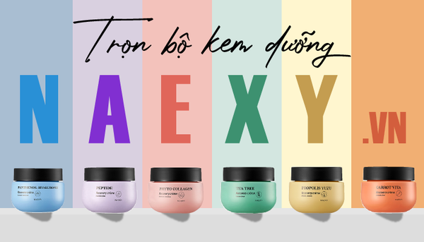 Bộ sưu tập kem dưỡng Naexy