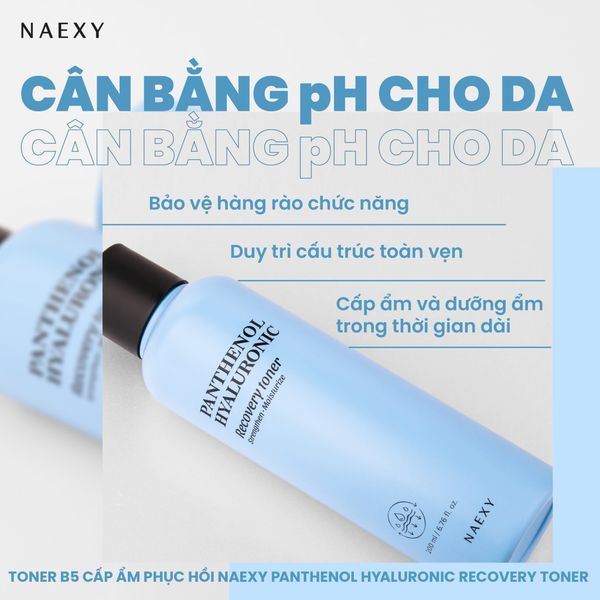 Toner B5 cấp ẩm phục hồi Naexy Panthenol Hyaluronic Recovery Toner 200ml