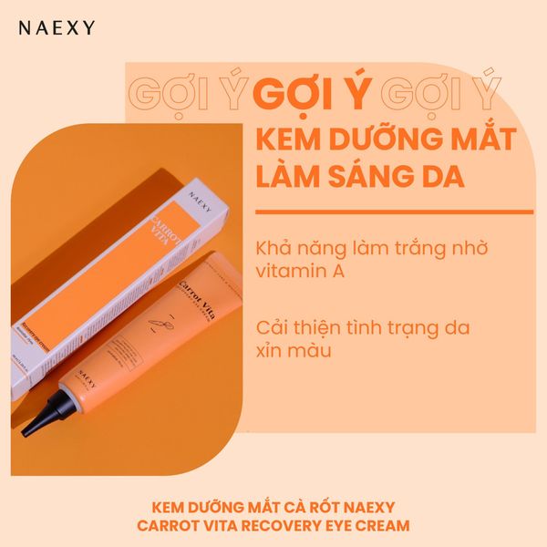 KEM DƯỠNG MẮT CÀ RỐT NAEXY CARROT VITA RECOVERY EYE CREAM 40ML